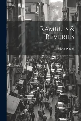 Cover image for Rambles & Reveries