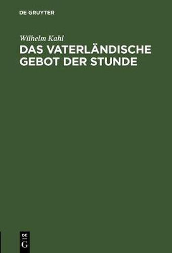 Cover image for Das vaterlandische Gebot der Stunde