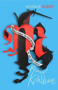 Cover image for Michael Kohlhaas: Newly translated by Michael Hofmann