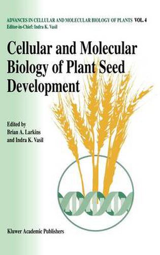 Cover image for Cellular and Molecular Biology of Plant Seed Development