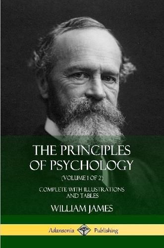 Cover image for The Principles of Psychology (Volume 1 of 2)