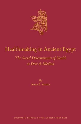 Cover image for Healthmaking in Ancient Egypt