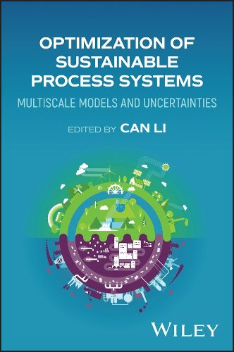Optimization of Sustainable Process Systems