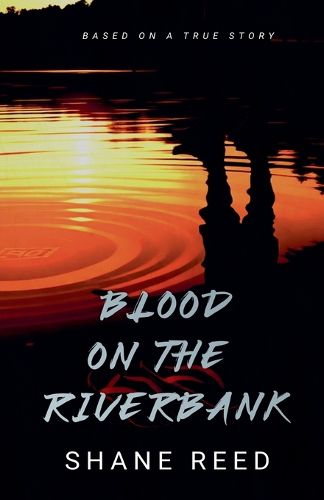 Cover image for Blood on the Riverbank