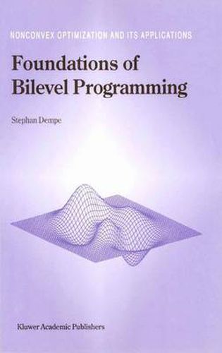 Cover image for Foundations of Bilevel Programming