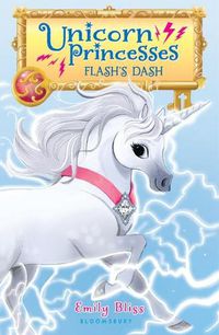 Cover image for Unicorn Princesses 2: Flash's Dash