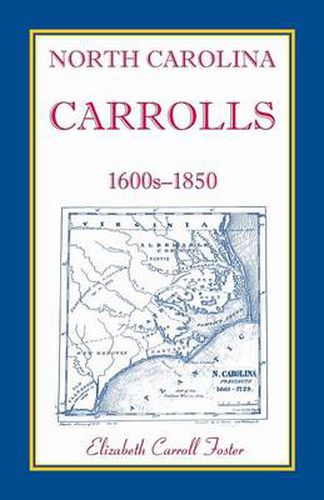 Cover image for North Carolina Carrolls, 1600s-1850