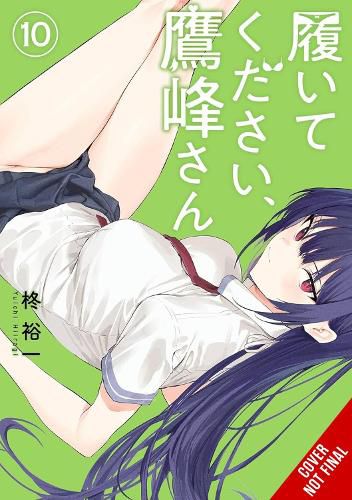 Cover image for Please Put Them On, Takamine-san, Vol. 10