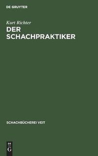 Cover image for Der Schachpraktiker: Ein Wegweiser Fur Lernende