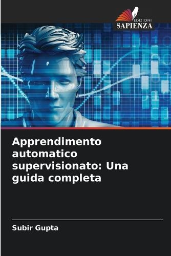 Cover image for Apprendimento automatico supervisionato