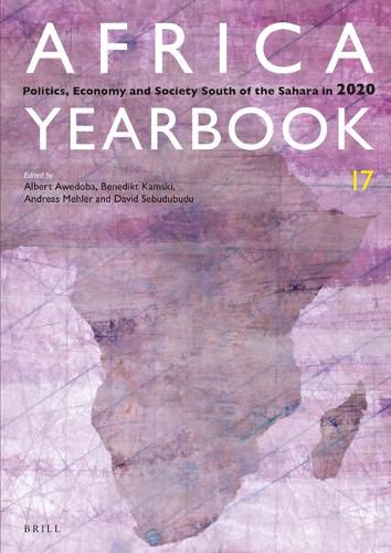 Cover image for Africa Yearbook Volume 17: Politics, Economy and Society South of the Sahara in 2020