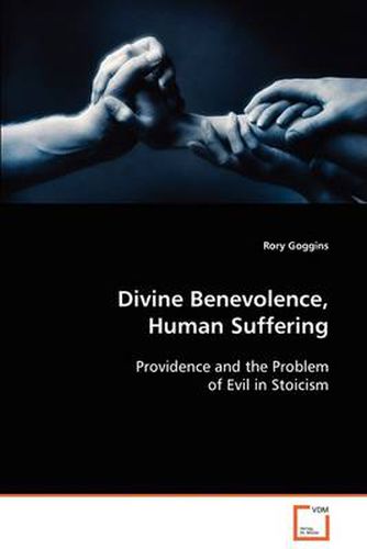 Cover image for Divine Benevolence, Human Suffering