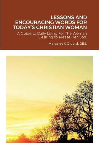 Cover image for Lessons and Encouraging Words for Today's Christian Woman