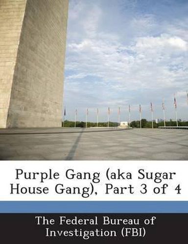 Cover image for Purple Gang (Aka Sugar House Gang), Part 3 of 4