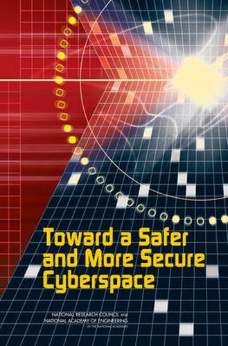 Cover image for Toward a Safer and More Secure Cyberspace