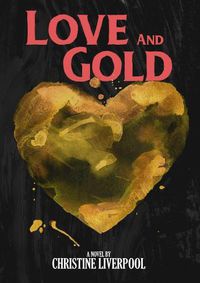 Cover image for Love and Gold