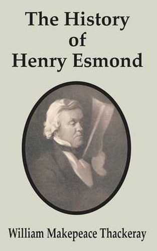 Cover image for The History of Henry Esmond