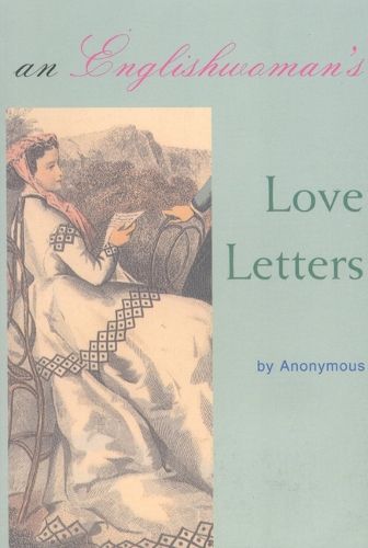 Cover image for An Englishwoman's Love Letters