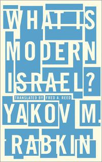 Cover image for What is Modern Israel?