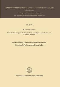 Cover image for Untersuchung UEber Die Benetzbarkeit Von Kunststoff-Folien Durch Druckfarbe