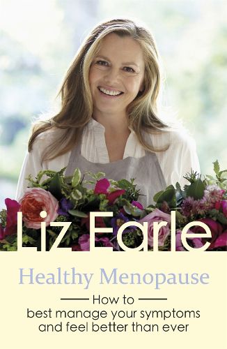 Cover image for Healthy Menopause: How to best manage your symptoms and feel better than ever
