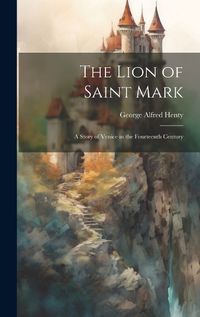 Cover image for The Lion of Saint Mark