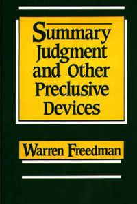 Cover image for Summary Judgment and Other Preclusive Devices