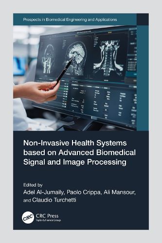 Cover image for Non-Invasive Health Systems based on Advanced Biomedical Signal and Image Processing