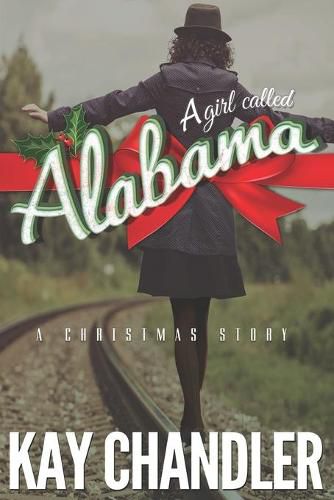 Cover image for A Girl Called Alabama: A Christmas Story