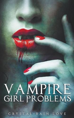 Cover image for Vampire Girl Problems