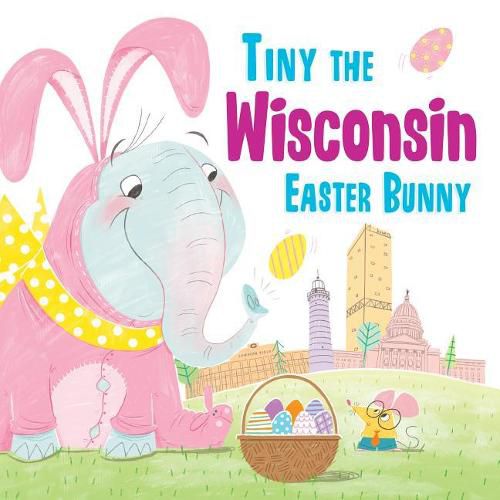 Cover image for Tiny the Wisconsin Easter Bunny