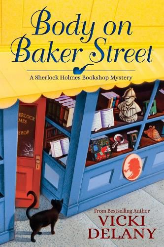 Cover image for Body On Baker Street: A Sherlock Holmes Bookshop Mystery