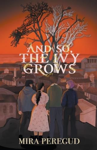 Cover image for And So, The Ivy Grows