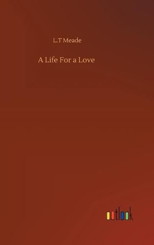 Cover image for A Life For a Love