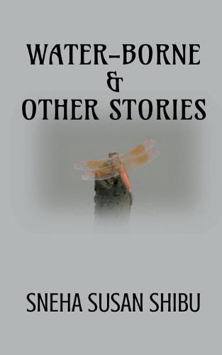 Cover image for Water-Borne & Other Stories
