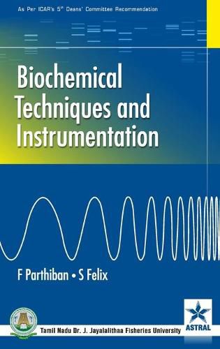 Cover image for Biochemical Techniques and Instrumentation