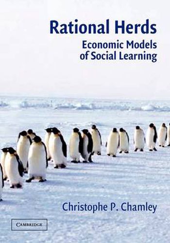 Cover image for Rational Herds: Economic Models of Social Learning