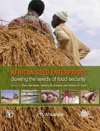 Cover image for African Seed Enterprises: Sowing the Seeds of Food Security