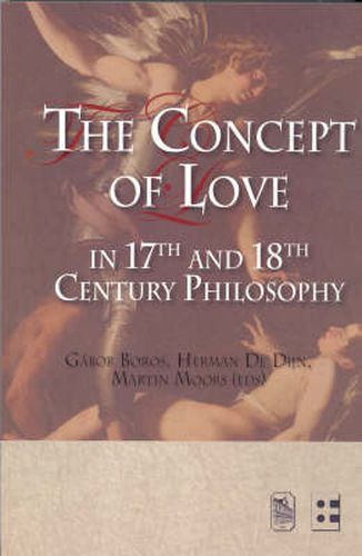 The Concept of Love in 17th and 18th Century Philosophy