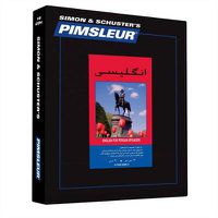 Cover image for Pimsleur English for Persian (Farsi) Speakers Level 1 CD: Learn to Speak and Understand English for Persian (Farsi) with Pimsleur Language Programs