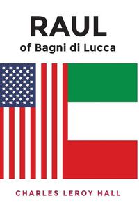 Cover image for RAUL of Bagni di Lucca