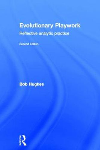 Cover image for Evolutionary Playwork