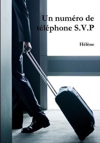 Cover image for Un numero de telephone S.V.P