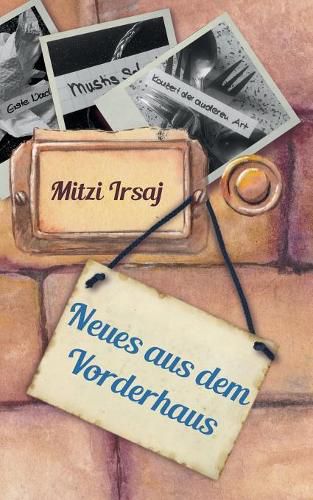 Cover image for Neues aus dem Vorderhaus