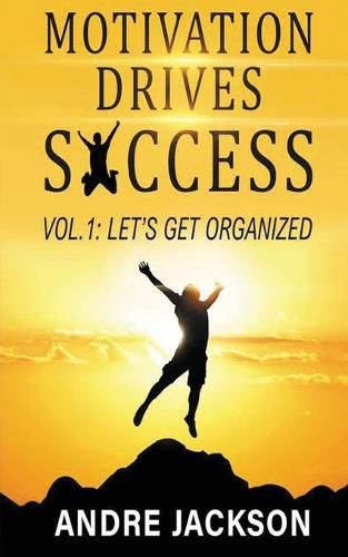 Cover image for Motivation Drives Success