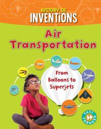 Cover image for Air Transportation: From Balloons to Superjets
