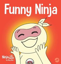 Cover image for Funny Ninja: A Children's Book of Riddles and Knock-knock Jokes