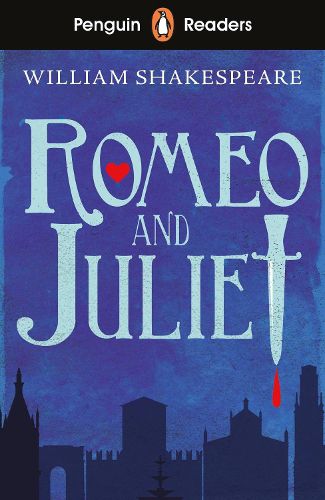 Cover image for Penguin Readers Starter Level: Romeo and Juliet (ELT Graded Reader)