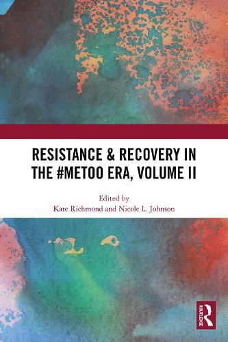 Cover image for Resistance & Recovery in the #MeToo era, Volume II