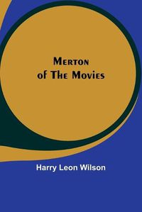 Cover image for Merton of the Movies